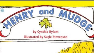 HENRY AND MUDGE Journeys AR Read Aloud Second Grade Lesson 1 [upl. by Nimrac606]