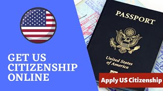 How to Apply for US Citizenship Online [upl. by Eicul399]