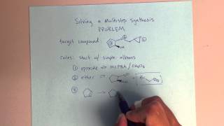 Organic Chemistry II  Solving a Multistep Synthesis Problem [upl. by Imoyik]