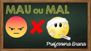 Uso de MAU ou MAL [upl. by Norb]