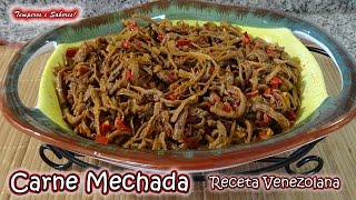 CARNE MECHADA Receta Venezolana increible de buena [upl. by Aihsela75]