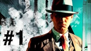 LA Noire Remaster  Intro amp Case 1  Upon Reflection [upl. by Ainnat]