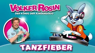 Volker Rosin  Tanzfieber Mit Tanzanleitung  Kinderlieder [upl. by Aisauqal541]