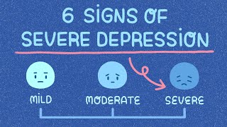 6 Signs Youre Severely Depressed [upl. by Nahsaj]