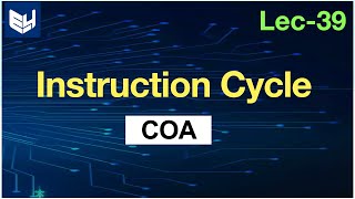 Instruction cycle in Computer Organization  COA  Lec39  Bhanu Priya [upl. by Starlene422]