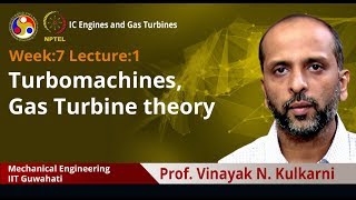 Lec 27 Turbomachines Gas Turbine theory [upl. by Averat846]