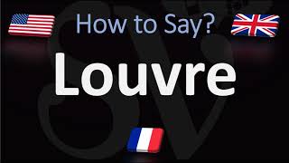 How to Pronounce Louvre  Paris Museum Pronunciation Native Speaker [upl. by Northrop]