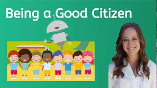 Good Citizenship for Kids [upl. by Keely]