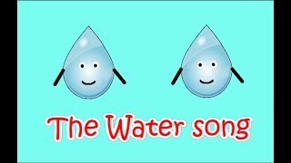 WaterH2O song for children [upl. by Gass]