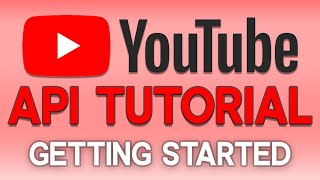 YouTube Data API v3 Tutorial [upl. by Baily929]