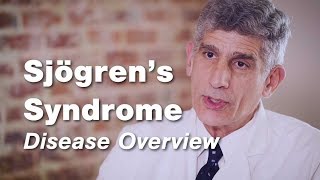 Sjögrens Syndrome  Disease Overview  Johns Hopkins [upl. by Ferd]