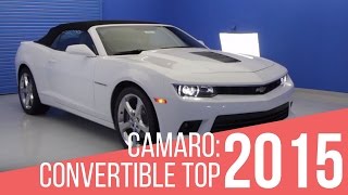 2015 Chevrolet Camaro Convertible Top [upl. by Trebmer348]