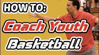 Basics of Coaching Youth Basketball  How To Coach Youth Basketball [upl. by Tiebold79]