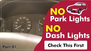 Corolla Car Dashboard and Park Light not working Check These Two thing First Part 01 [upl. by Liamsi]