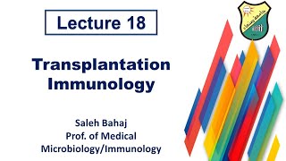 18Transplantation Immunology [upl. by Vinson]