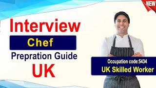 Chef UK Skilled Worker Visa Interview [upl. by Rednaeel]