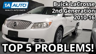 Top 5 Problems Buick LaCrosse Sedan 2nd Generation 201016 [upl. by Ariamat]