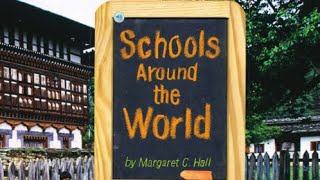 SCHOOLS AROUND THE WORLD Journeys AR Read Aloud Second Grade Lesson 13 [upl. by Clemente]