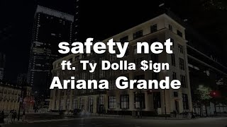 Karaoke♬ safety net ft Ty Dolla ign  Ariana Grande 【No Guide Melody】 Instrumental [upl. by Aneral319]