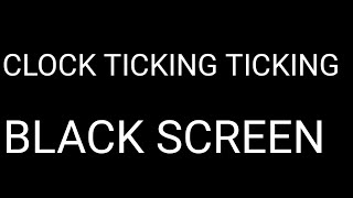 Clock Ticking Sound Effect Clock Ticking Black ScreenMeditationNight Study Relief [upl. by Krakow]