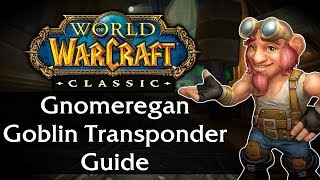 Gnomeregan Goblin Transponder Guide  Classic WoW Horde [upl. by Aroled]