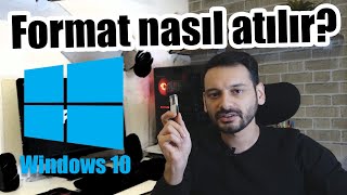 Format nasıl atılır USBden Windows 10 kurma [upl. by Arlyn500]