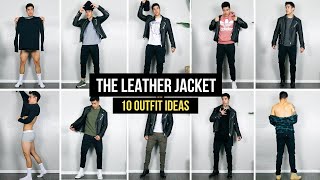 10 ways to style a leather jacket  outfit ideas  mens fashion [upl. by Acilejna]