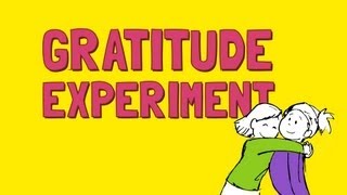 The Gratitude Experiment [upl. by Mychael316]