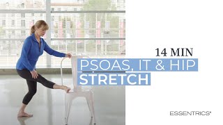 14 MIN Psoas IT amp Hips Stretch with Miranda EsmondeWhite  Essentrics [upl. by Akeemahs]