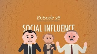 Social Influence Crash Course Psychology 38 [upl. by Gerrie]