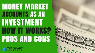 Money Market Account As An Investment Is It Worth it [upl. by Trescha]