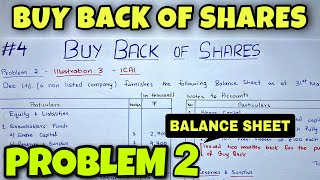 4 Buy Back of Shares  Problem 2  With Balance Sheet  By Saheb Academy [upl. by Dessma]