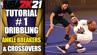 NBA 2K21 Ultimate Dribbling Tutorial  How To Do Ankle Breakers amp Killer Crossovers by ShakeDown2012 [upl. by Cheston]