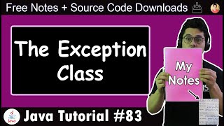 The Exception class in Java [upl. by Akinwahs]