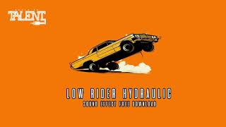 Low Rider quotHydraulicsquot Sound Effect FREE [upl. by Moll534]