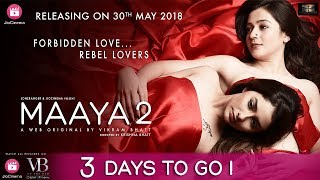 3 Days To Go  Maaya 2  Promo  Leena Jumani  Priyal Gor  A Web Original By Vikram Bhatt [upl. by Felty812]