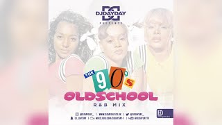 Old School 90s RampB Mix  Best of 90s RNB Mixed by DJDAYDAY [upl. by Ecneralc]