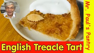 Old Fashioned English Treacle Tart [upl. by Rhpotsirhc99]