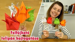 Felfújható papír tulipán hajtogatása  Origami  Manó kuckó [upl. by Emmye]