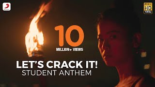 Lets Crack It  Student Anthem  Naezy  Dub Sharma [upl. by Aibar]