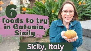 6 FOODS TO TRY IN CATANIA SICILY ITALY Sicilian foods to try  What to eat in Sicily [upl. by Ykcaj]