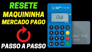 COMO RESETAR MAQUININHA MERCADO PAGO POINT MINI ME30S [upl. by Joliet]