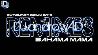 Boney M  bahama mama DJandrewAD extended remix 2019 [upl. by Anissa]