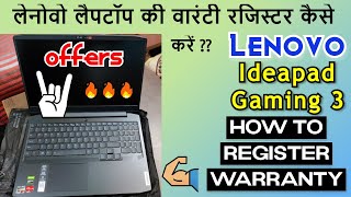 Lenovo Ideapad gaming 3 Warranty Registration  How to Register Lenovo Laptop Warranty [upl. by Aicinet]