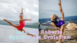 Isabelle Roberts Gymnastics Evolution  Age 310 [upl. by Vey]