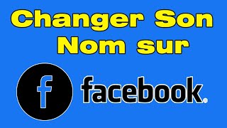 Comment changer son nom sur Facebook sur téléphone [upl. by Dietsche]