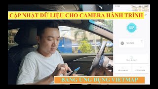 Mr Kha Vietmap Hướng dẫn cập nhật dữ liệu cho camera hành trình Vietmap [upl. by Etnoek]