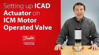 Setting up the Danfoss ICAD actuator on an ICM motor operated valve for accurate calibration [upl. by Dylana566]