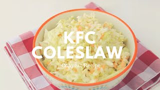 KFC Coleslaw Copycat Recipe  Crunchy Creamy Sweet [upl. by Kattie547]