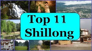 Shillong Tourism  Famous 11 Places to Visit in Shillong Tour [upl. by Odel]